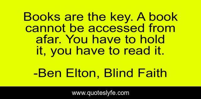 Books are the key. A book cannot be accessed from afar. You have to hold it, you have to read it.