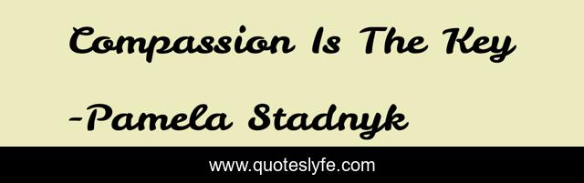 Compassion Is The Key
