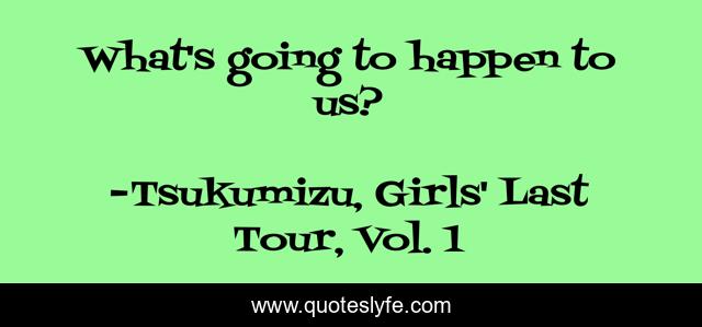 What's going to happen to us?