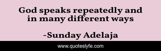 God speaks repeatedly and in many different ways