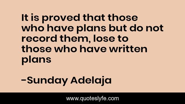 It is proved that those who have plans but do not record them, lose to those who have written plans