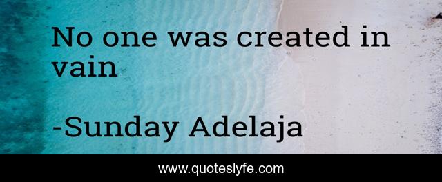 No one was created in vain