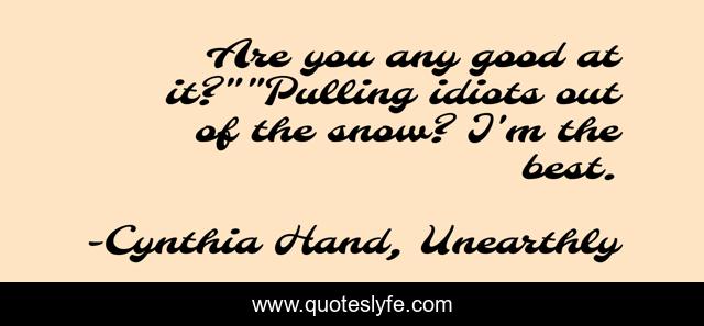 Are you any good at it?