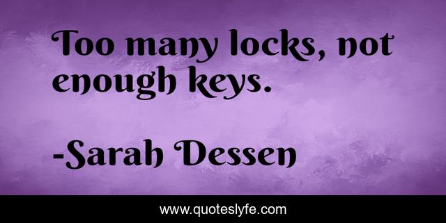 Too many locks, not enough keys.