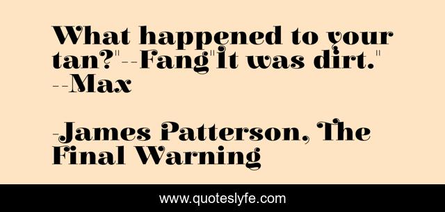 What happened to your tan?