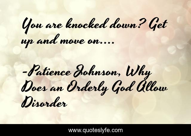 You are knocked down? Get up and move on....