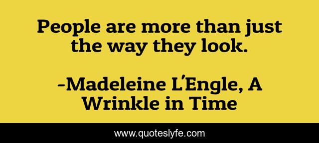 People are more than just the way they look.