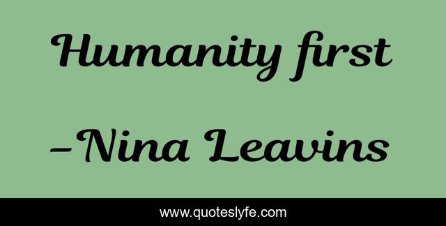 Humanity first