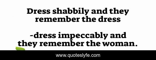 dress shabbily quotes