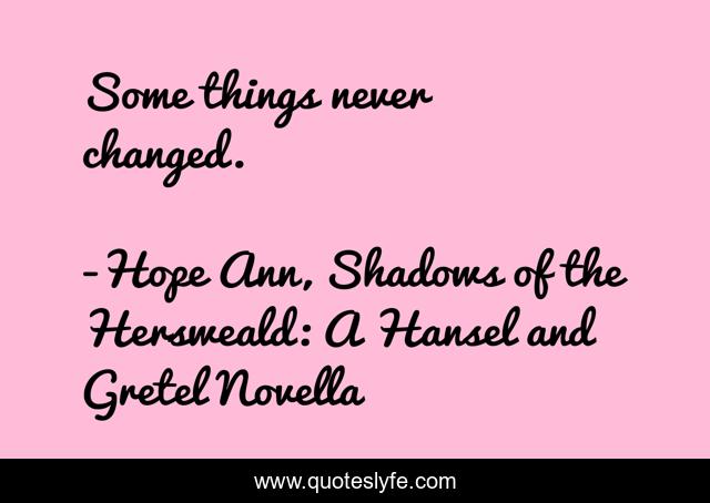 Some things never changed.