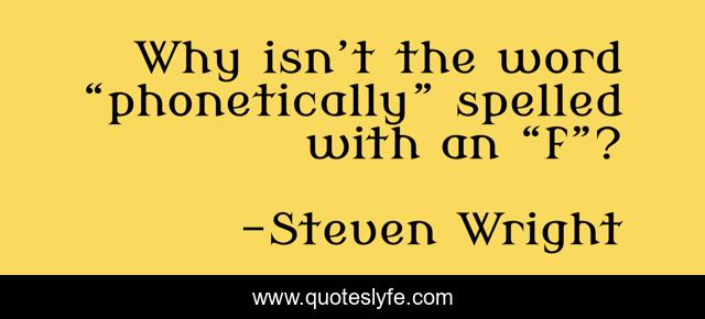 Why isn’t the word “phonetically” spelled with an “f”?