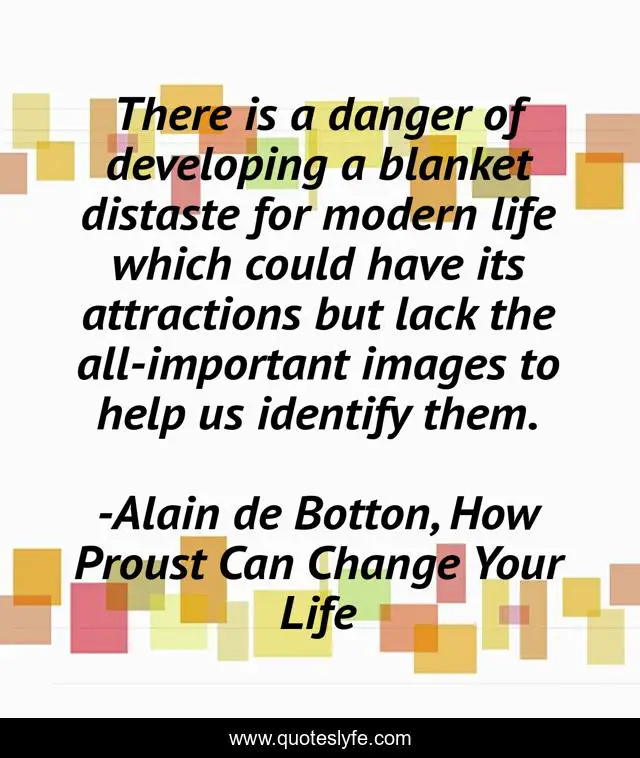There is a danger of developing a blanket distaste for modern life which could have its attractions but lack the all-important images to help us identify them.