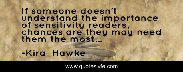 If someone doesn't understand the importance of sensitivity readers, chances are they may need them the most...