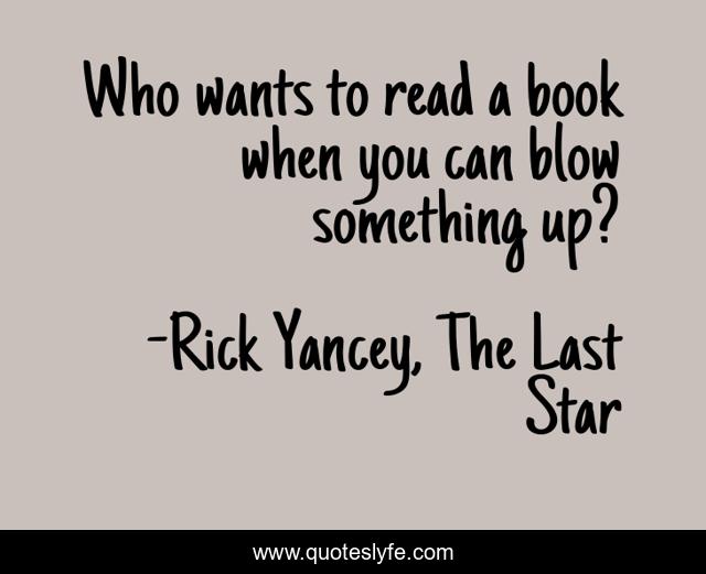 Who wants to read a book when you can blow something up?