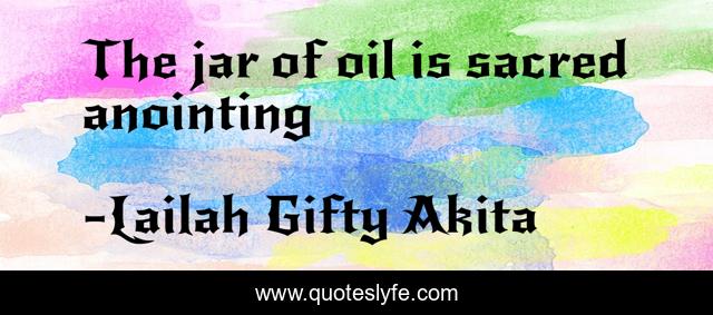 The jar of oil is sacred anointing