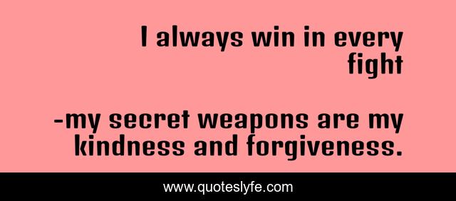 I always win in every fight