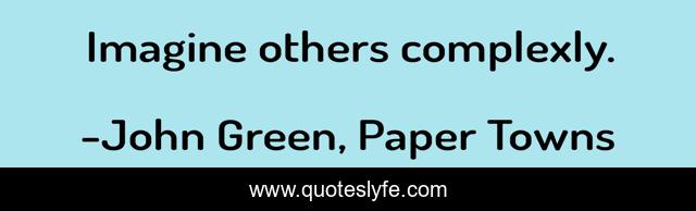 Imagine others complexly.