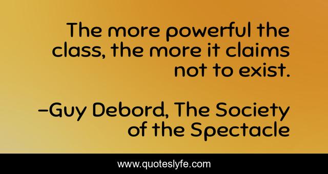 The more powerful the class, the more it claims not to exist.