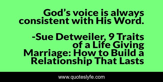 God’s voice is always consistent with His Word.