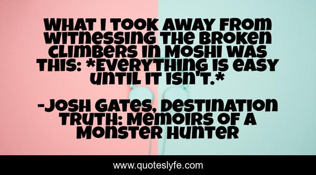 What i took away from witnessing the broken climbers in Moshi was this: *Everything is easy until it isn't.*