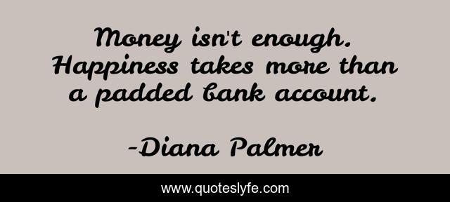 Money isn't enough. Happiness takes more than a padded bank account.