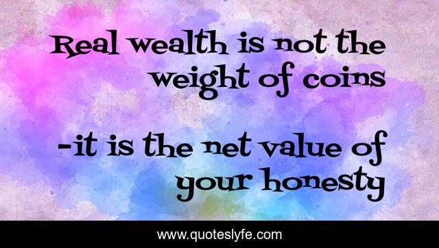 Real wealth is not the weight of coins