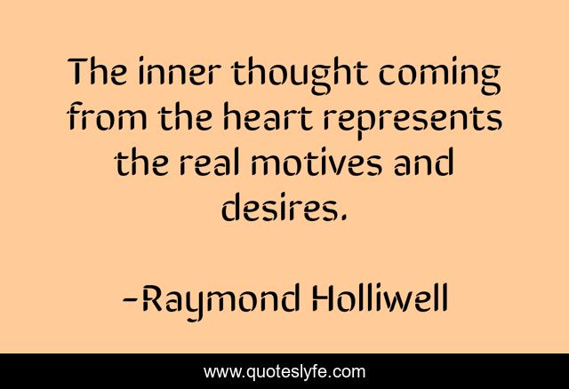 The inner thought coming from the heart represents the real motives and desires.