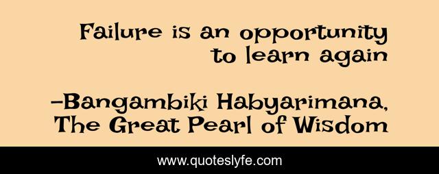 Failure is an opportunity to learn again