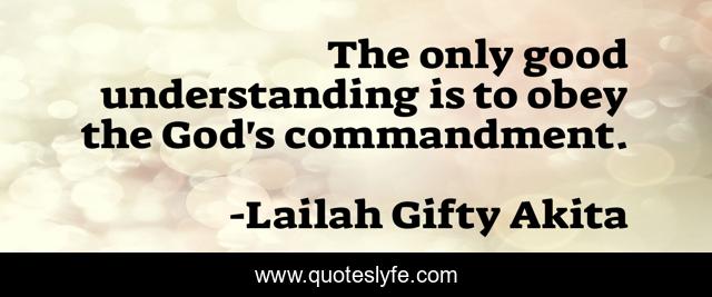 The only good understanding is to obey the God's commandment.