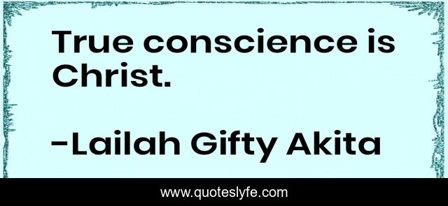 True conscience is Christ.