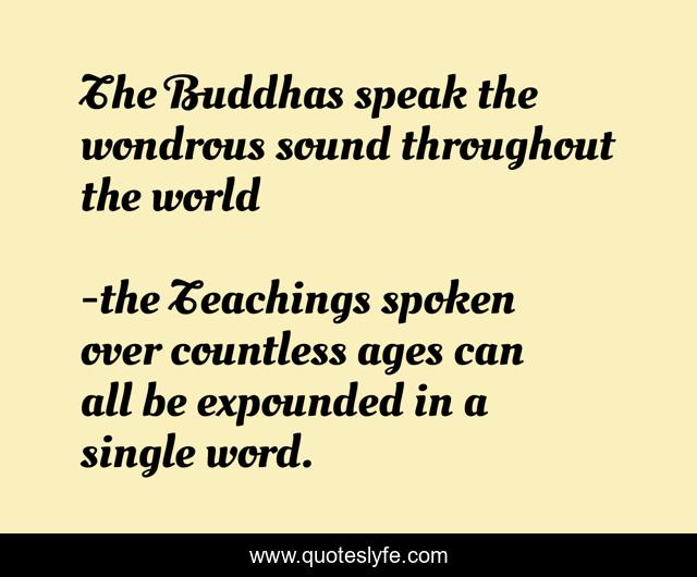 The Buddhas speak the wondrous sound throughout the world