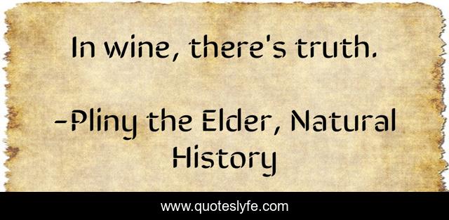 Truth wine in is there 