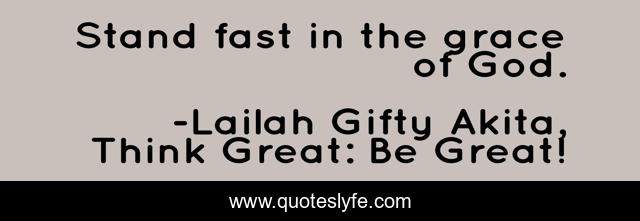 Stand fast in the grace of God.