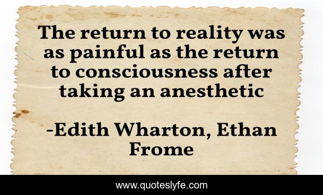 The return to reality was as painful as the return to consciousness after taking an anesthetic