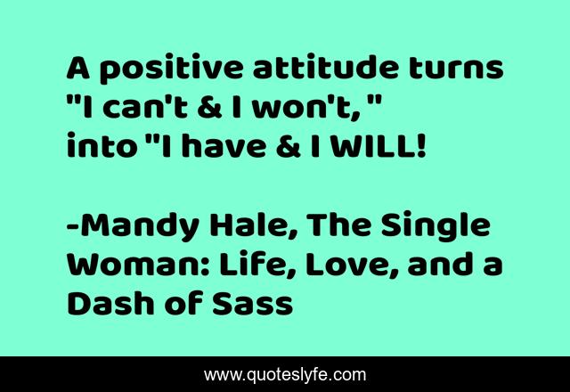 A positive attitude turns 