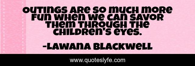 Outings are so much more fun when we can savor them through the children's eyes.