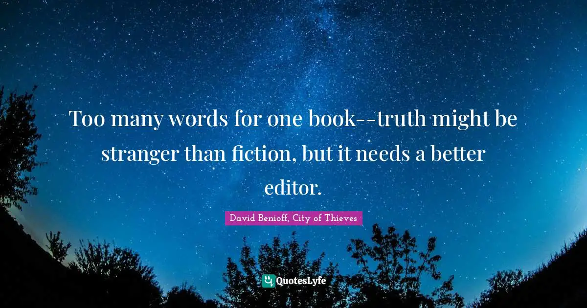 Too many words for one book--truth might be stranger than fiction, but it needs a better editor.