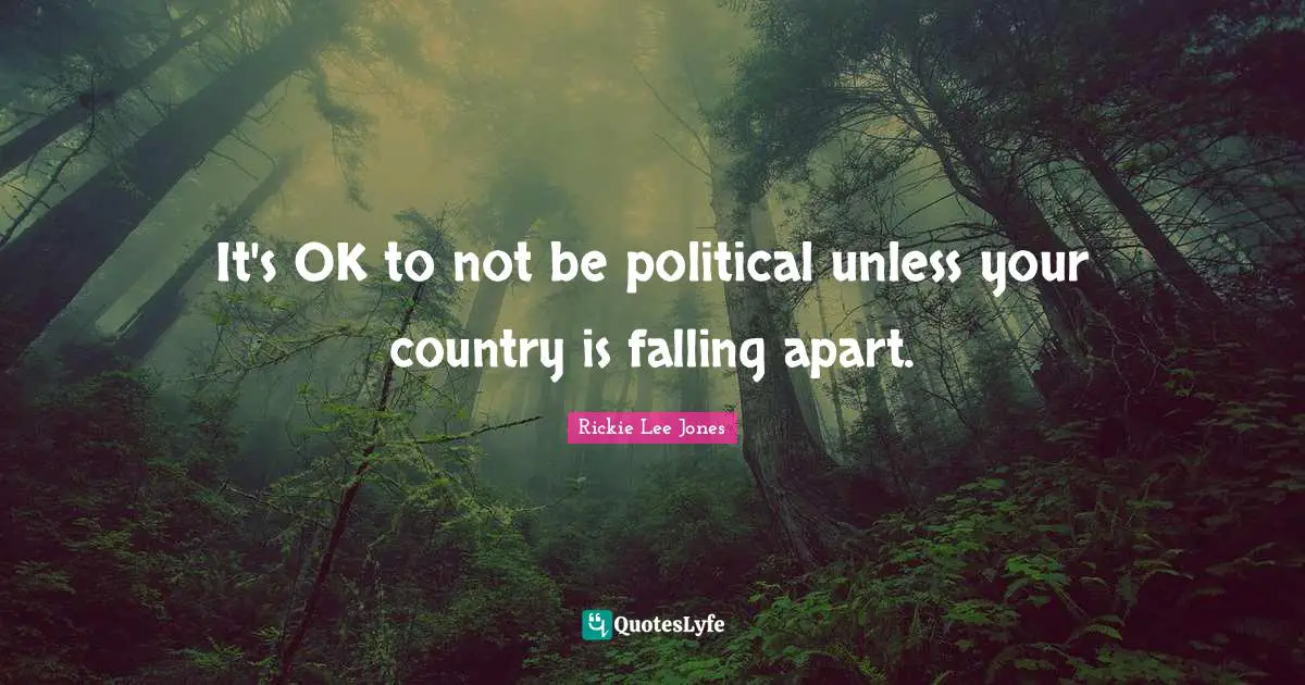 It's OK to not be political unless your country is falling apart.