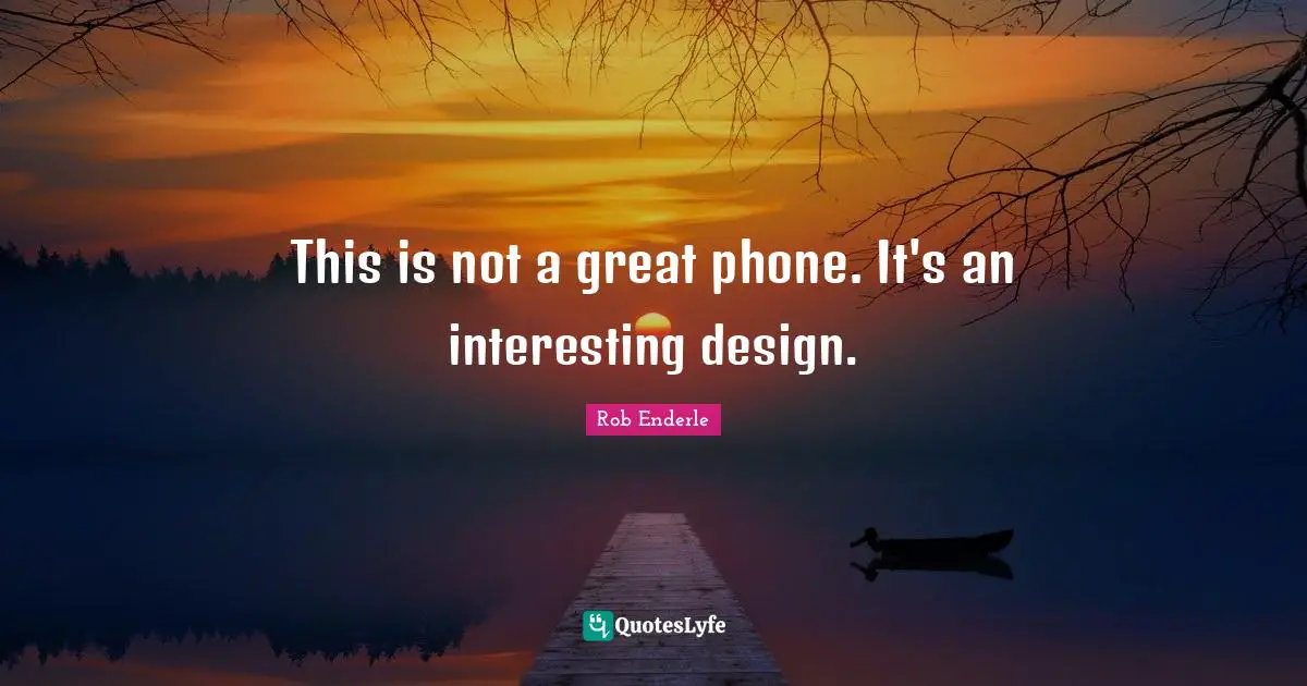 This is not a great phone. It's an interesting design.