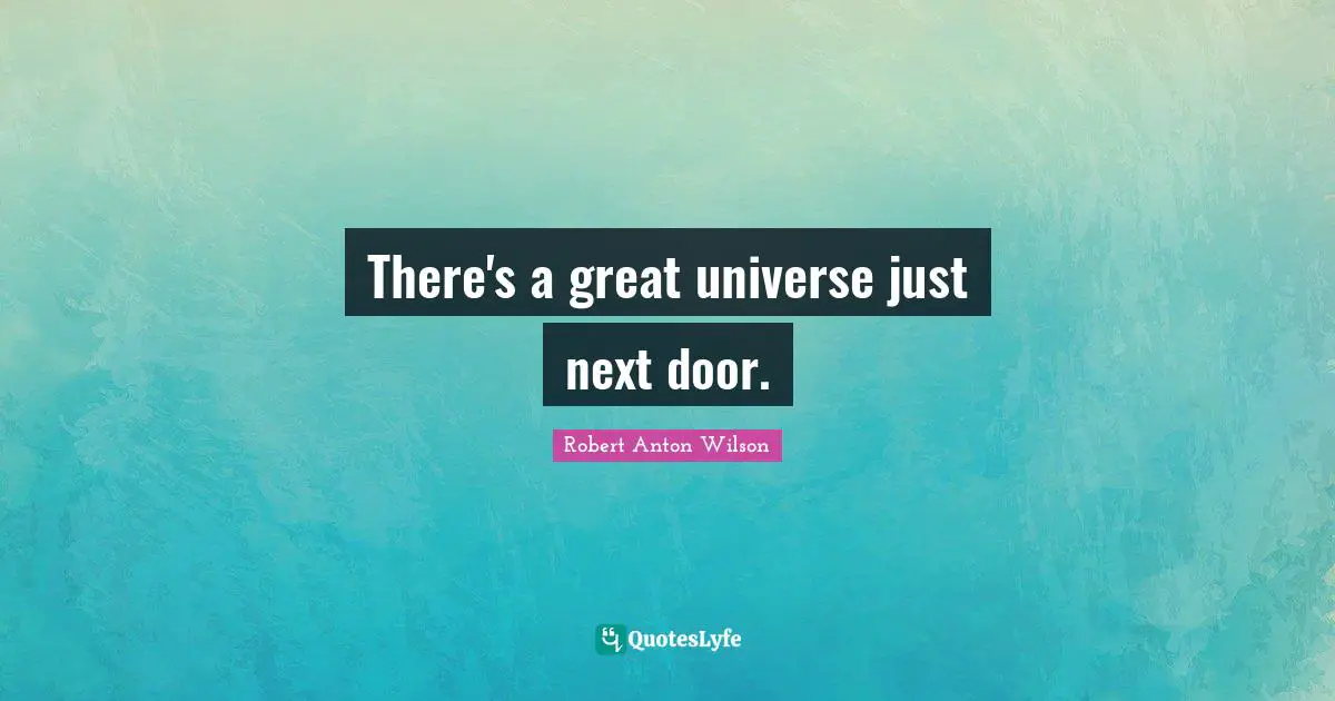 There's a great universe just next door.