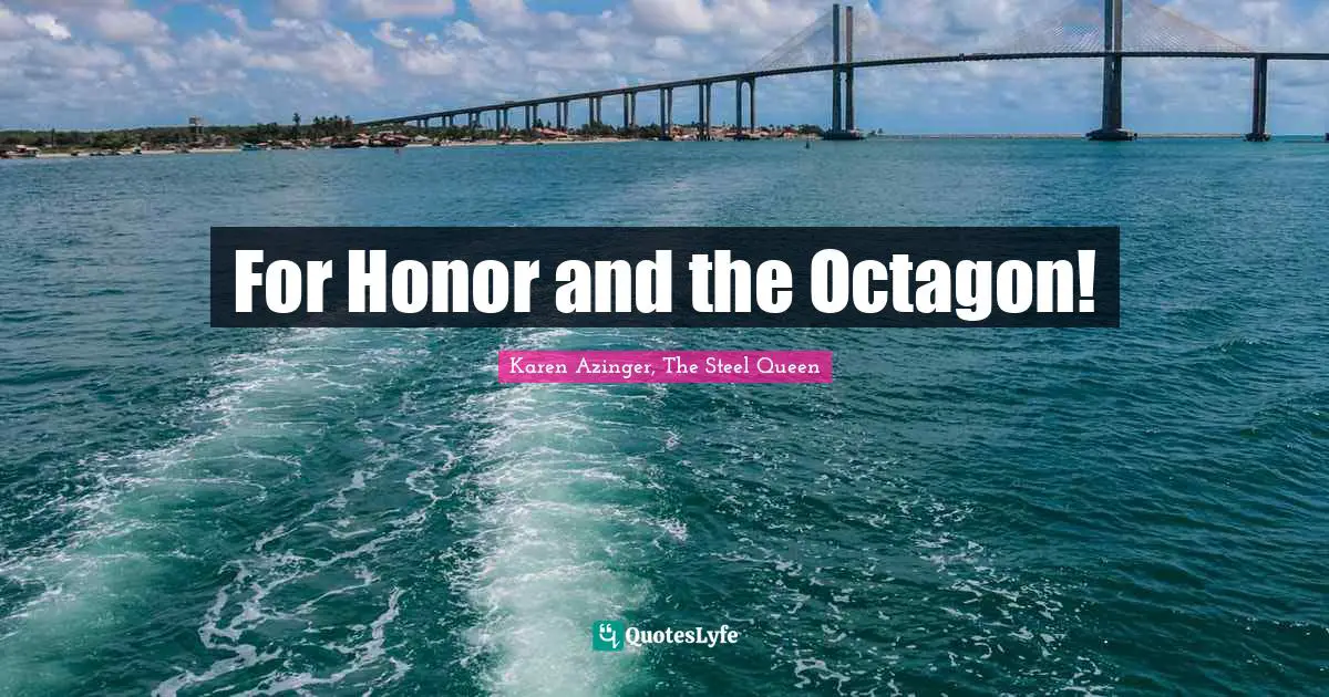 For Honor and the Octagon!