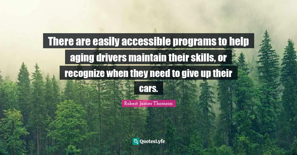 There are easily accessible programs to help aging drivers maintain their skills, or recognize when they need to give up their cars.