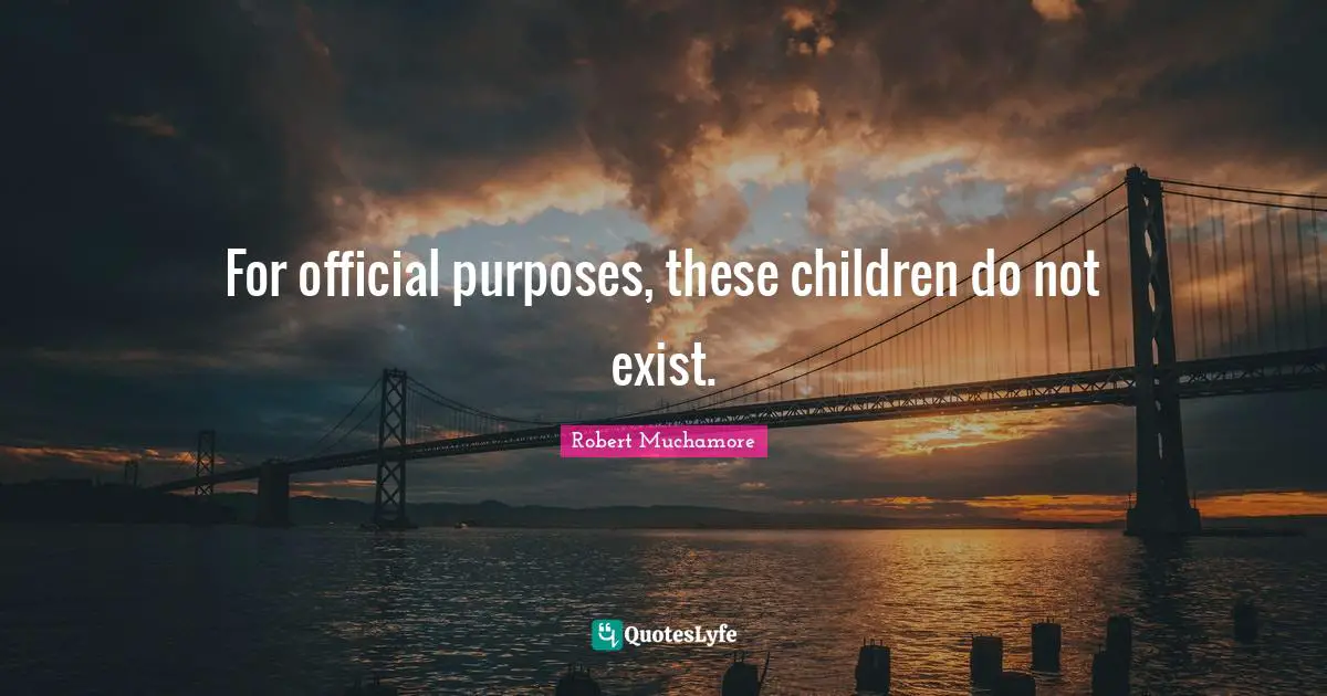For official purposes, these children do not exist.