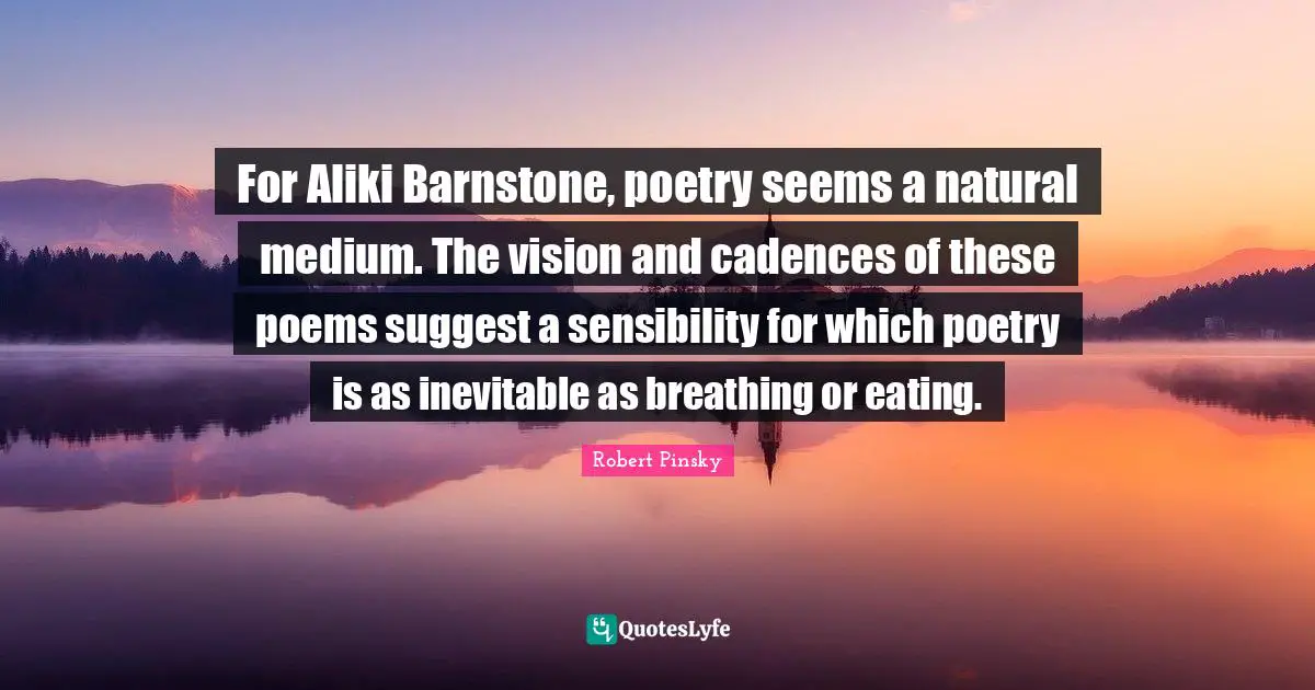 For Aliki Barnstone, poetry seems a natural medium. The vision and cadences of these poems suggest a sensibility for which poetry is as inevitable as breathing or eating.