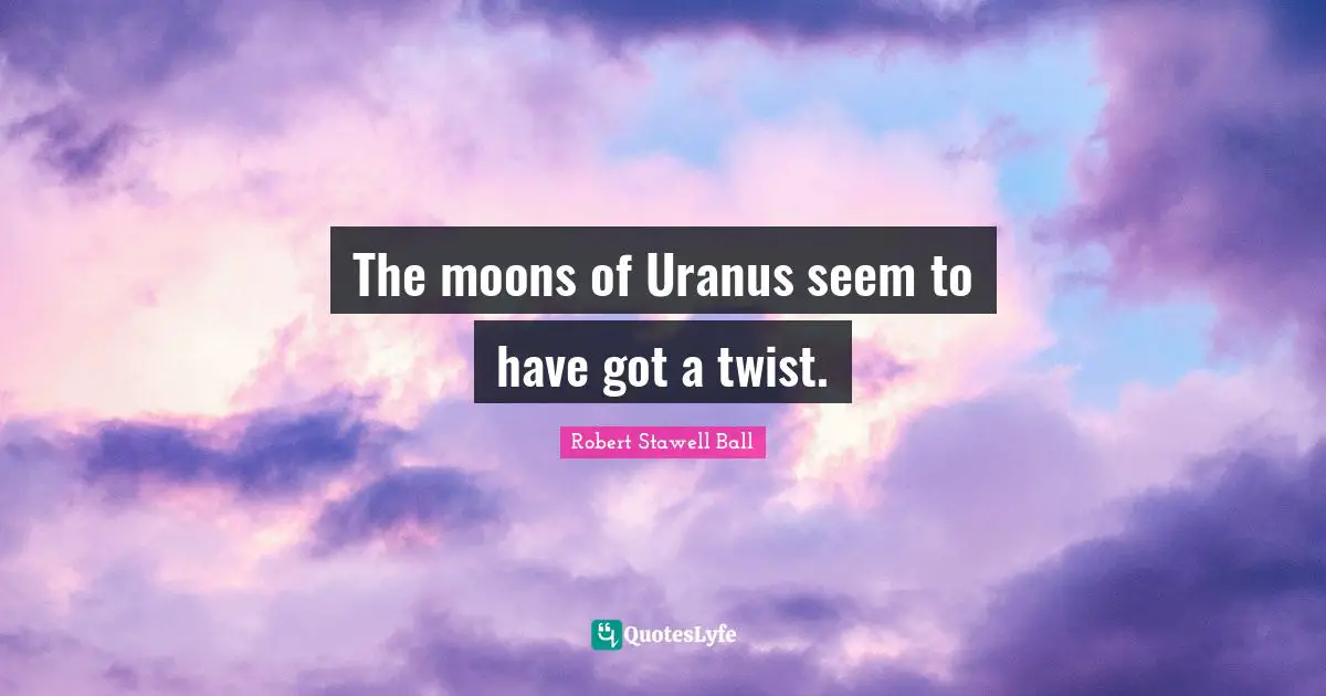 The moons of Uranus seem to have got a twist.