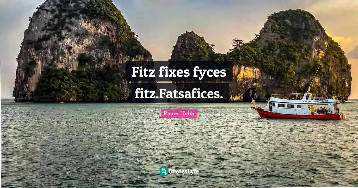 Fitz fixes fyces fitz.Fatsafices.