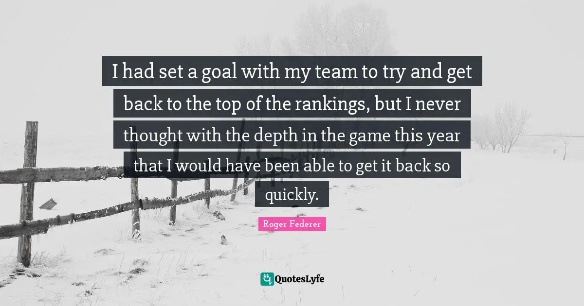 I had set a goal with my team to try and get back to the top of the rankings, but I never thought with the depth in the game this year that I would have been able to get it back so quickly.
