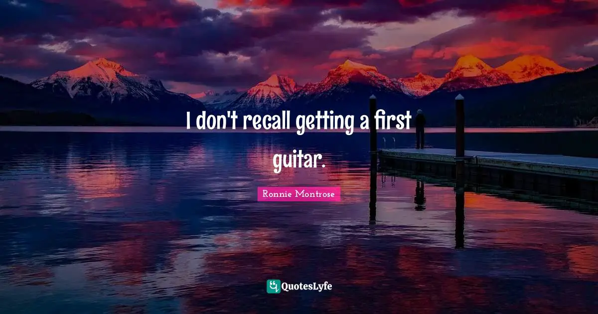 I don't recall getting a first guitar.