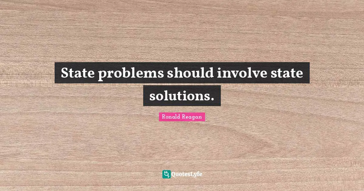 State problems should involve state solutions.