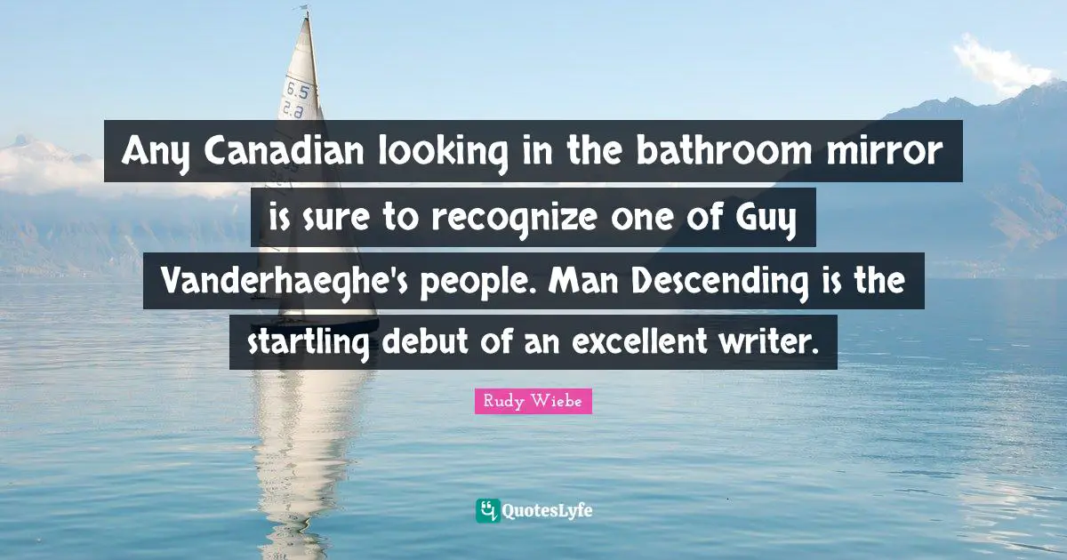 Any Canadian looking in the bathroom mirror is sure to recognize one of Guy Vanderhaeghe's people. Man Descending is the startling debut of an excellent writer.